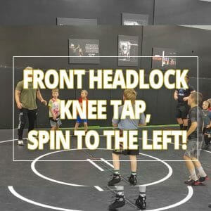 Front Headlock Knew Tap spin to the left